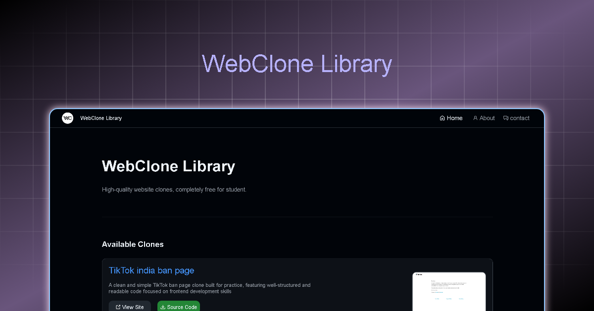Clones Library WebClone Library | Real Website Clones for Frontend Learning